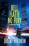 [Samantha Bell Mystery 02] • SBM02 - Bell Hath No Fury